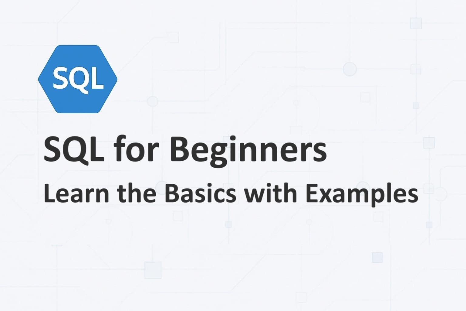 SQL for Beginners - Part 1